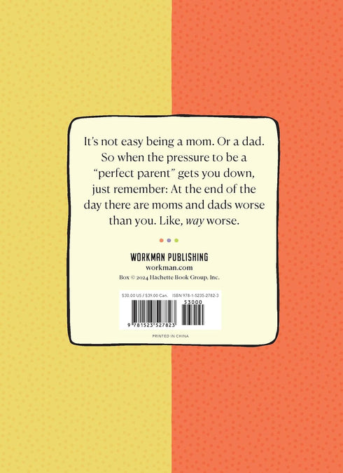 THERE ARE MOMS AND DADS WAY WORSE THAN YOU (BOXED SET) - BOOZAN. GLENN; WITTE. P